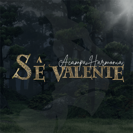 Acampamento Kids - Sê Valente